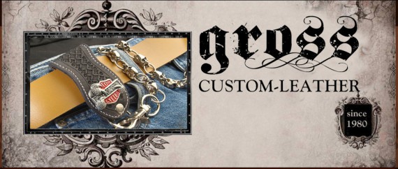 Seit 1980 beackert Gross Custom-Leather das Material Leder! 
