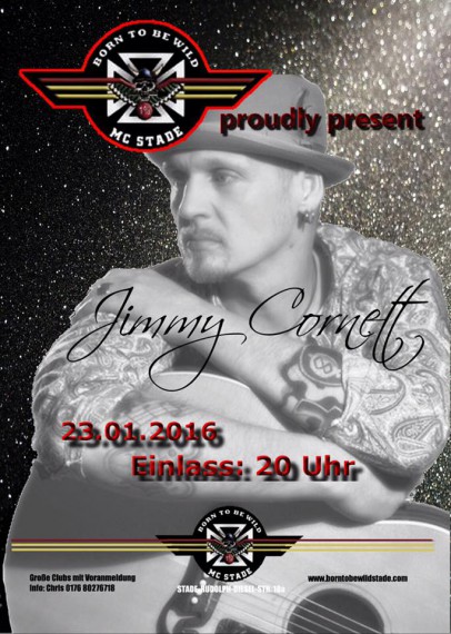 Songwriter Jimmy Cornett ist in der gesamten deutschen Biker-Szene ein Begriff!