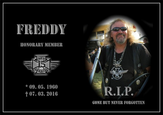  Freddy 1%er verstarb im März diesen Jahres an Herzversagen!